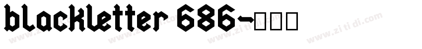 blackletter 686字体转换
